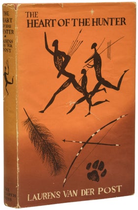 Item #71463 The Heart of the Hunter. Laurens Jan VAN DER POST