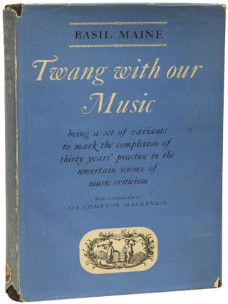 Item #71707 Twang With Our Music. Ian Fleming / Bondiana, Basil MAINE