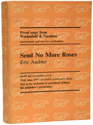 Item #71727 Send No More Roses. Eric AMBLER