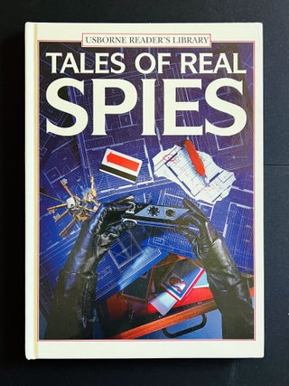 Item #72160 Tales of Real Spies. Illustrated by Ian Jackson. Ian Fleming/Bondiana, Fergus...