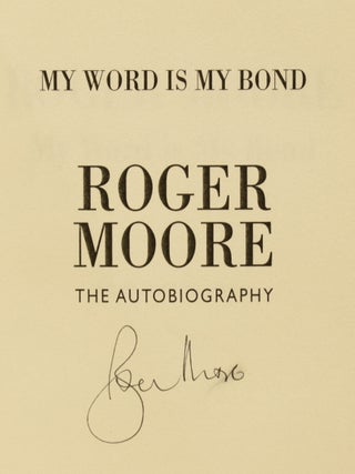 My Word is My Bond.