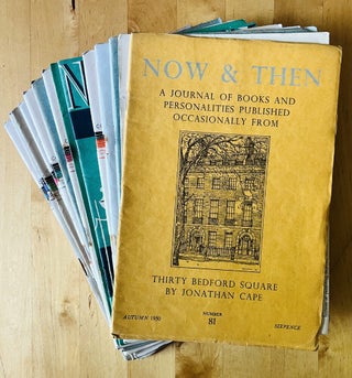 Now & Then (fourteen issues). A Journal of Books & Personalities Published Occasionally by Jonathan Cape Ltd.