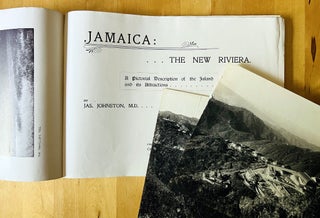 Jamaica. The New Riviera. A Pictorial Decription of the Island & its Attractions.