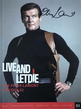 Item #72417 Live and Let Die: The Peter Lamont Portfolio. Peter LAMONT, Ian FLEMING