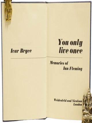 You Only Live Once. Memories of Ian Fleming.