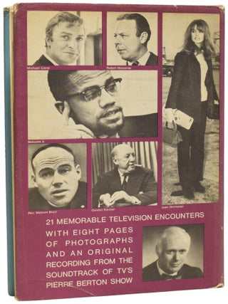 The Cool Crazy Committed World of the Sixties. Twenty One Television Encounters (Mrs. Ian Fleming's copy). By Pierre Berton.
