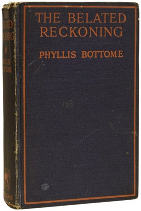 Item #73036 The Belated Reckoning. Ian Fleming / Bondiana, Phyllis BOTTOME