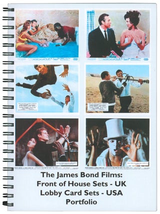 Item #73446 The James Bond Films: Front of House Sets - UK; Lobby Card Sets - USA; Portfolio....