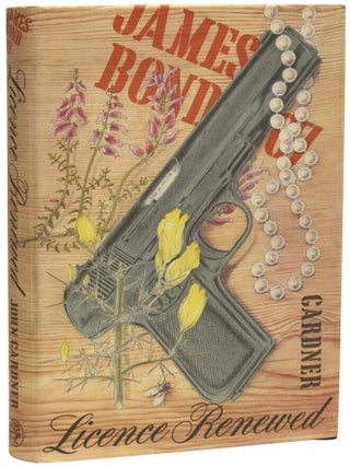 Item #74409 Licence Renewed. James Bond 007. Ian FLEMING, John GARDNER
