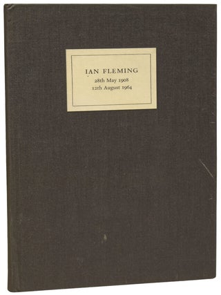 Item #75031 Ian Fleming 28th May 1908 - 12th August 1964. An Address Given at the Memorial...