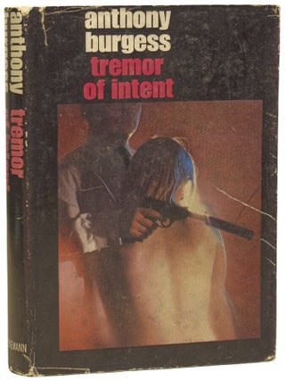 Item #75185 Tremor of Intent (A Secret Service romp!). Anthony BURGESS