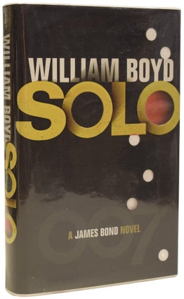 Item #75241 Solo. William BOYD, born 1952