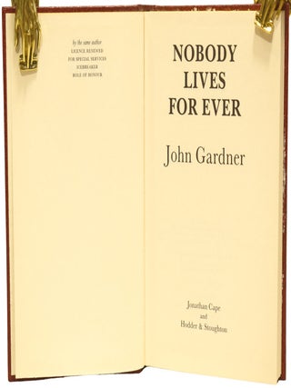 Nobody Lives For Ever.
