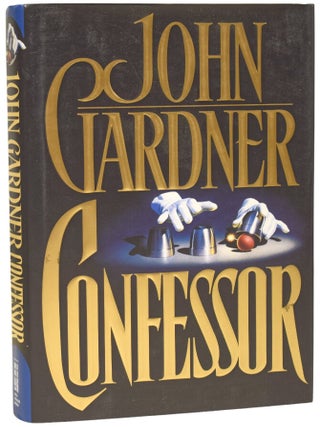 Item #75397 Confessor. John GARDNER