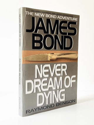 Never Dream of Dying.